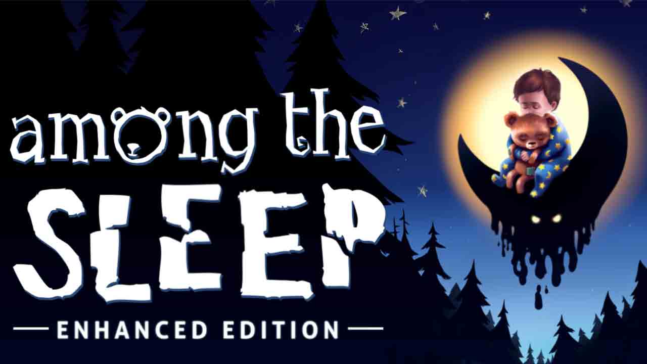 Among the Sleep Enhanced Edition Banner