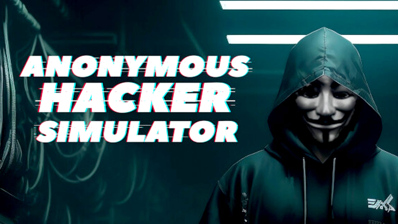 Anonymous Hacker Simulator