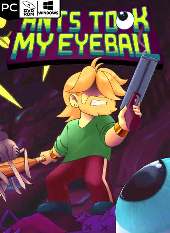 Ants Took My Eyeball Poster