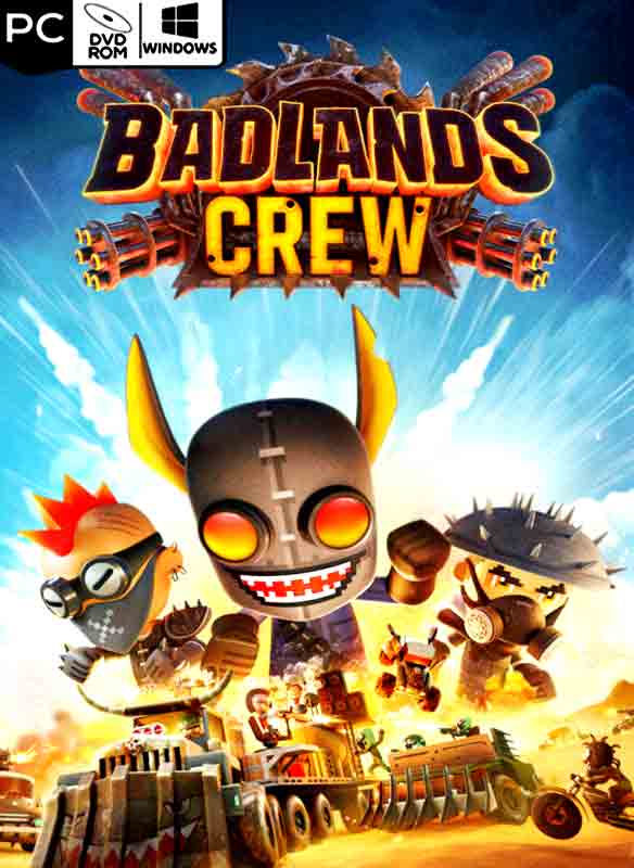 Badlands Crew
