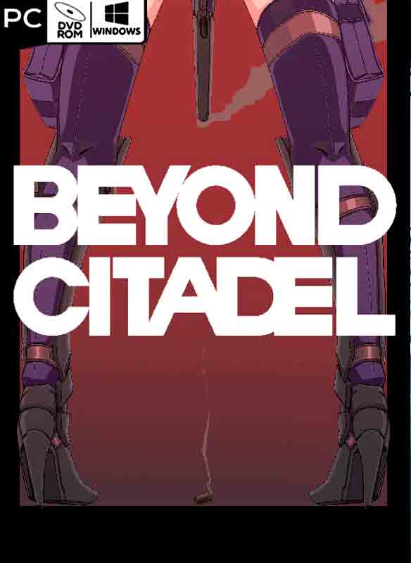 Beyond Citadel