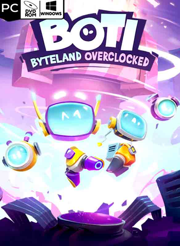Boti: Byteland Overclocked Poster