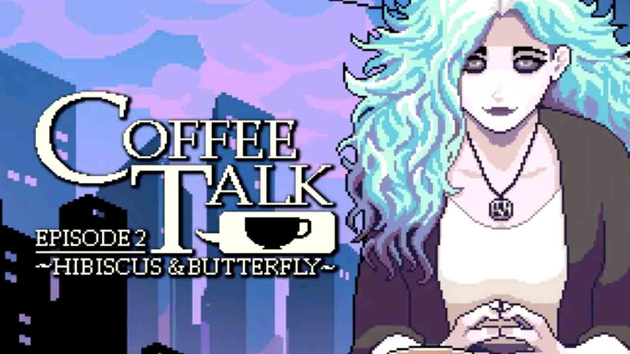 Coffee Talk Episode 2: Hibiscus & Butterfly Banner