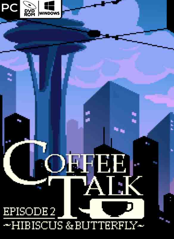 Coffee Talk Episode 2: Hibiscus & Butterfly Poster