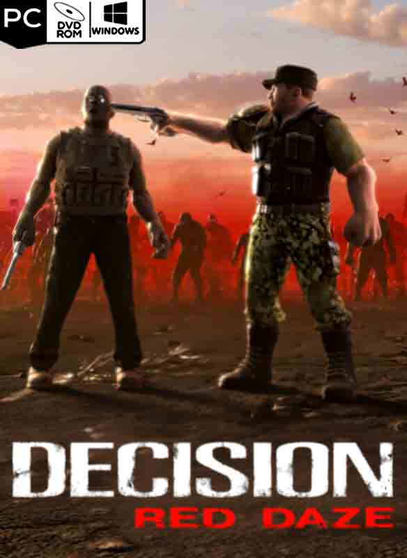 Decision: Red Daze Poster