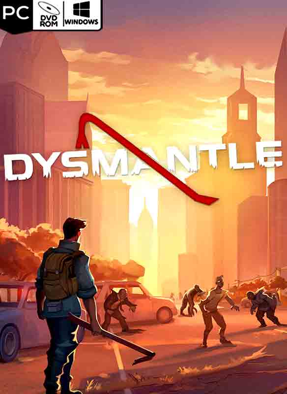 DYSMANTLE Poster