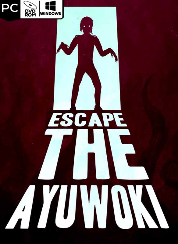 Escape the Ayuwoki Poster