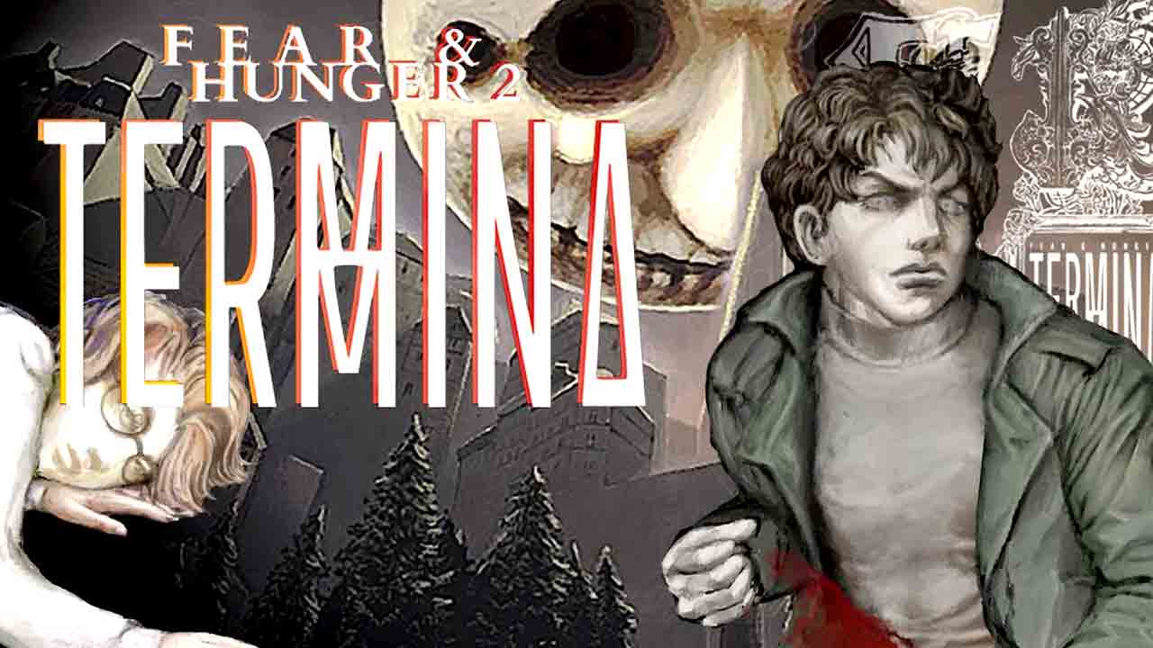 Fear & Hunger 2: Termina Banner