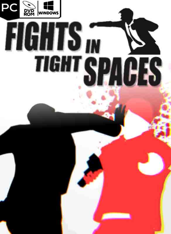 Fights in Tight Spaces Poster