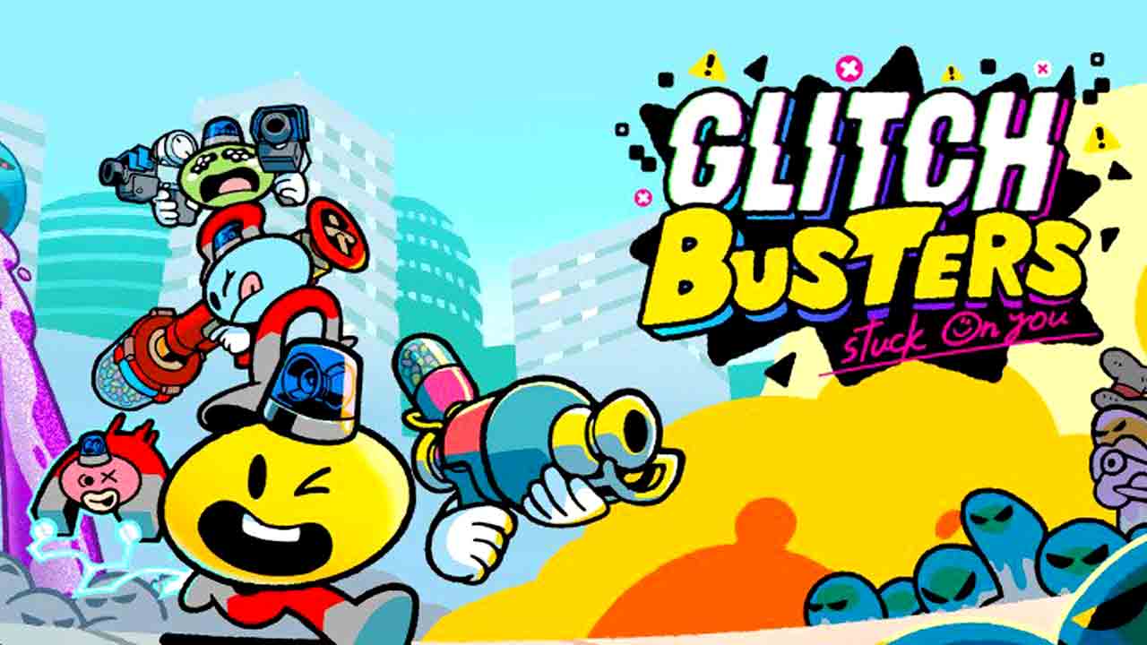 Glitch Busters: Stuck On You Banner