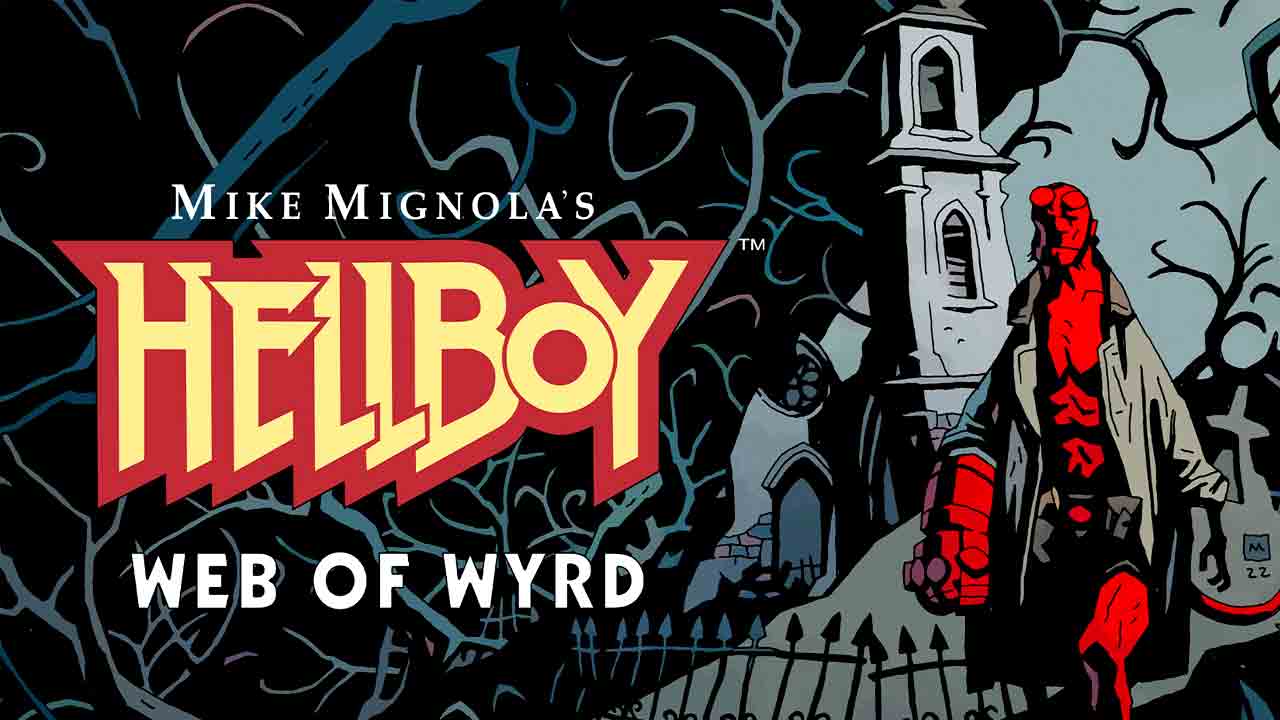 Hellboy Web of Wyrd Banner