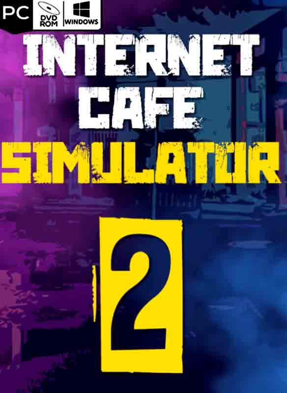 Internet Cafe Simulator 2 Poster