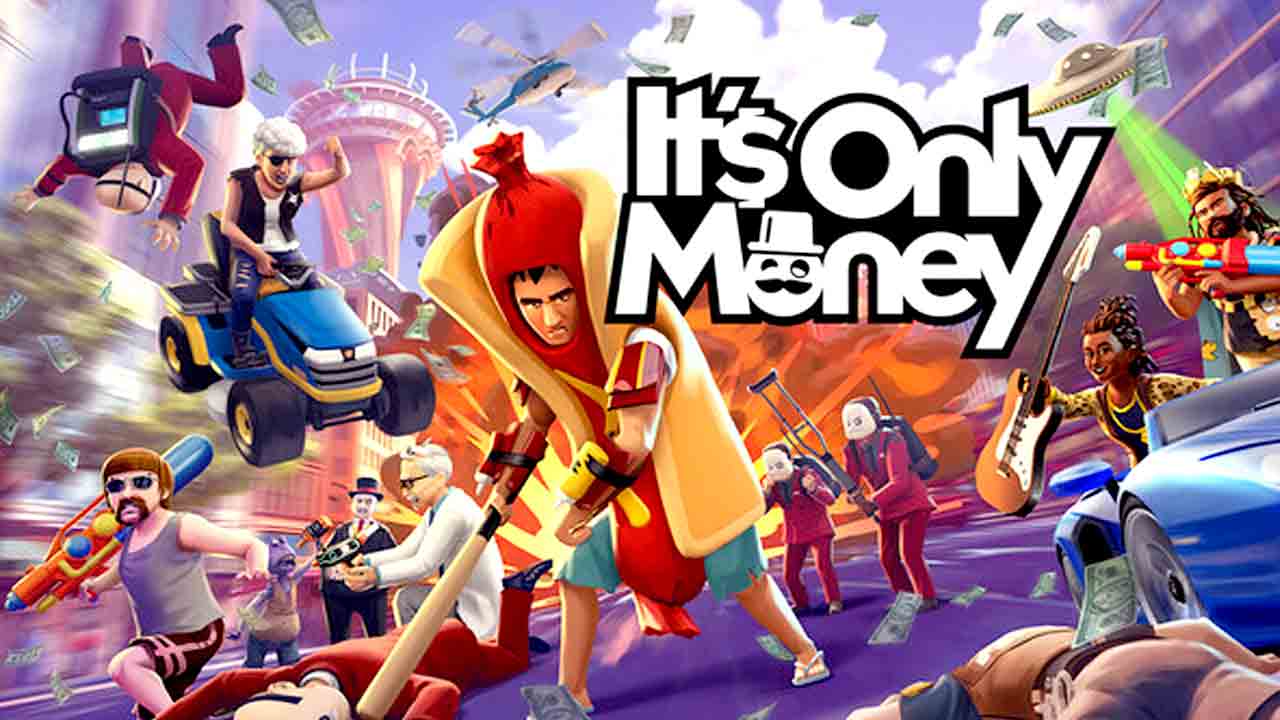 It’s Only Money Banner