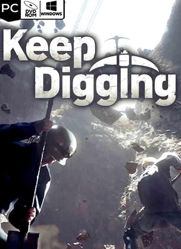 Keep Digging Poster