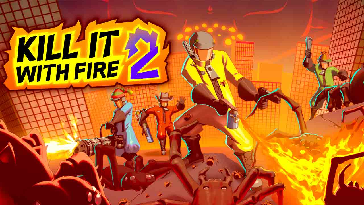 KILL IT WITH FIRE! 2 Banner