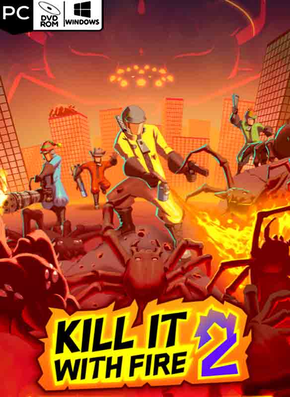 KILL IT WITH FIRE! 2 Poster