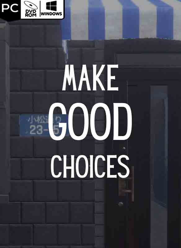 Make Good Choices Poster
