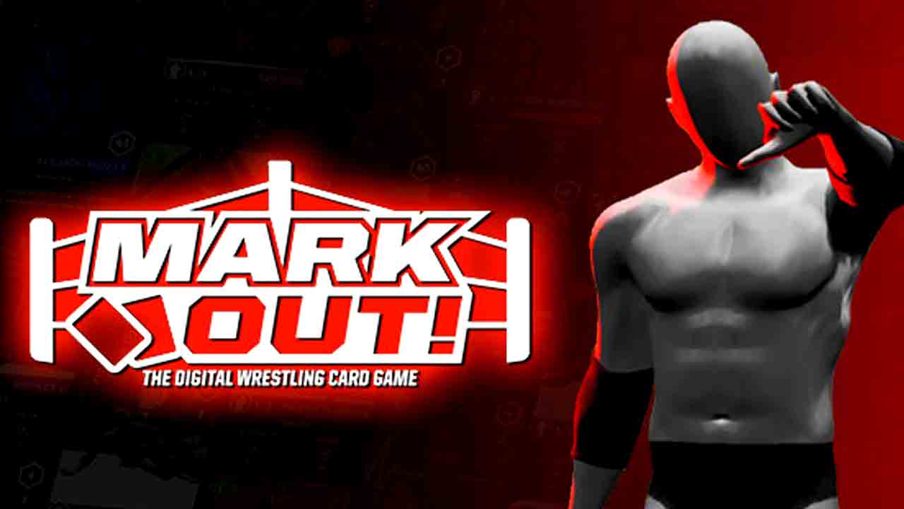 Mark Out! The Wrestling Card Game Banner