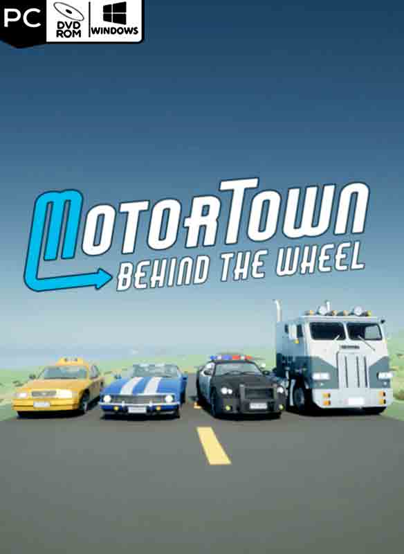 Motor Town: Behind The Wheel