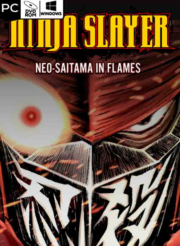 NINJA SLAYER NEO-SAITAMA IN FLAMES Poster
