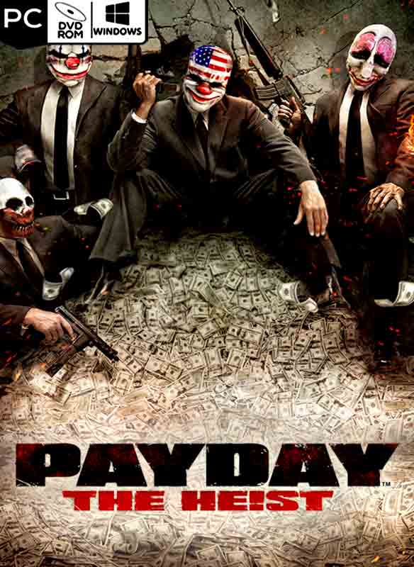 PAYDAY The Heist Poster