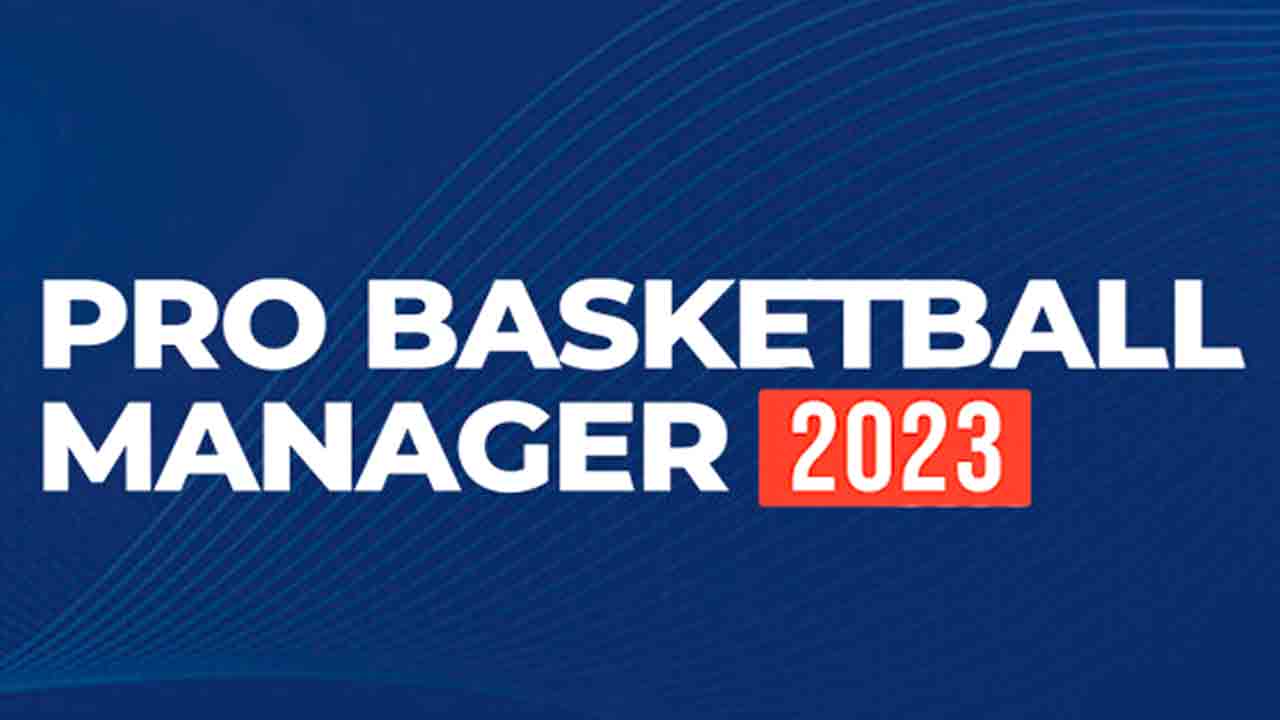 Pro Basketball Manager 2023