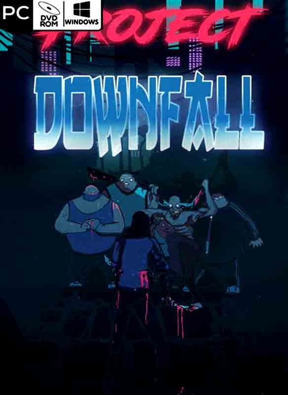 Project Downfall Poster