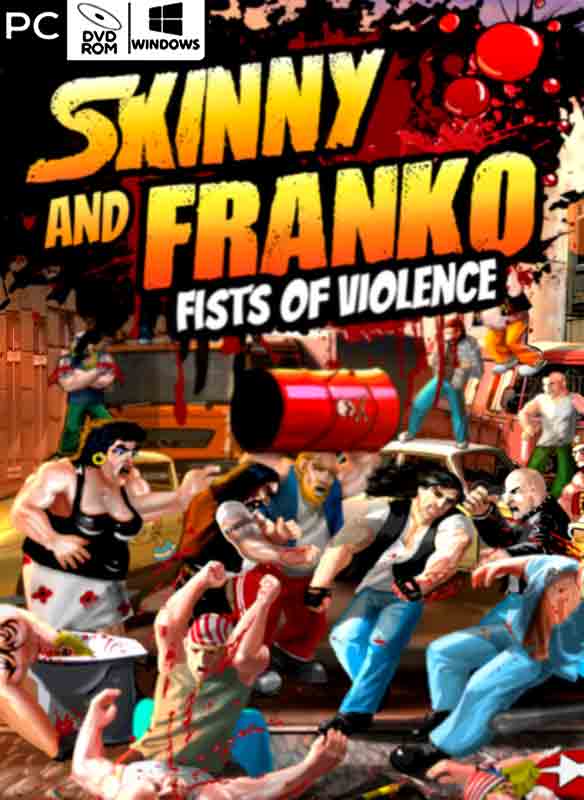 Skinny & Franko: Fists of Violence