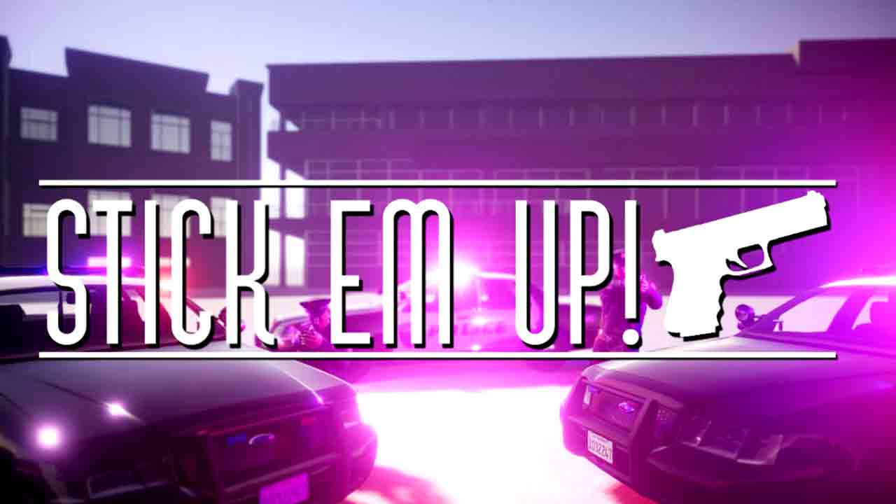 Stick Em Up Banner