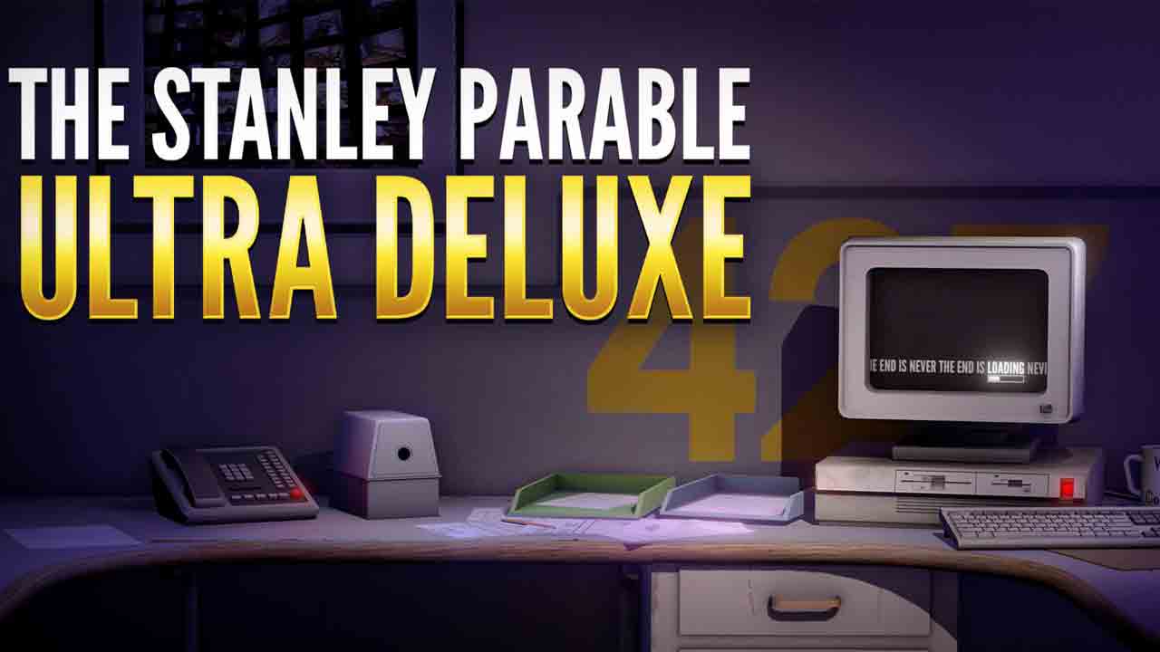 The Stanley Parable: Ultra Deluxe Banner