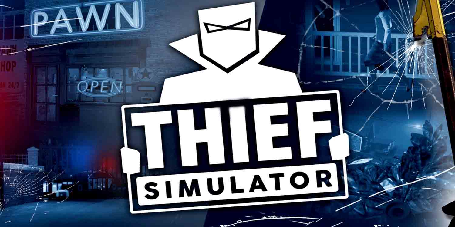 Thief Simulator Banner