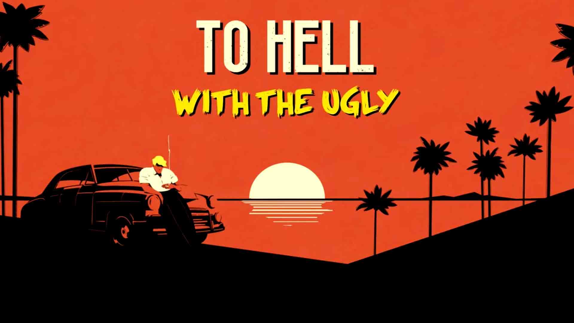 To Hell With The Ugly Banner
