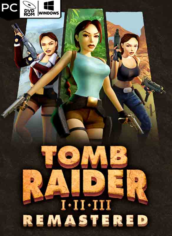 Tomb Raider I-III Remastered Starring Lara Croft Poster