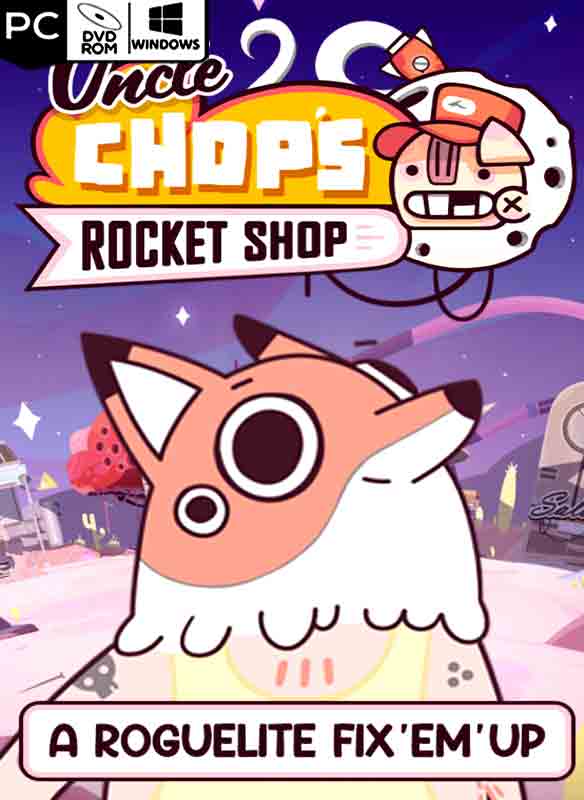 Uncle Chop’s Rocket Shop