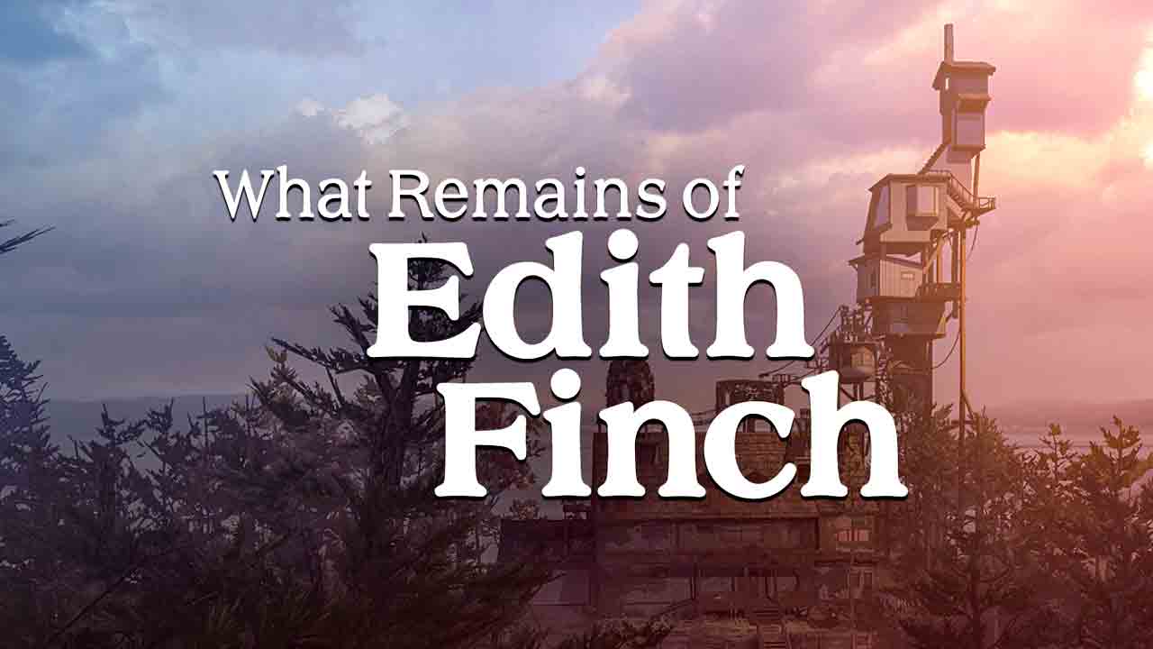 What Remains of Edith Finch Banner